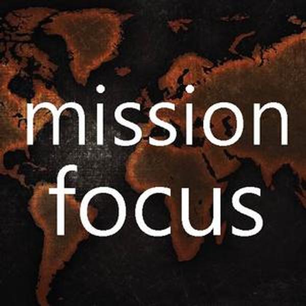 Missions Focus: Romans 10:13-15