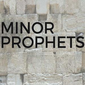 Minor Prophets